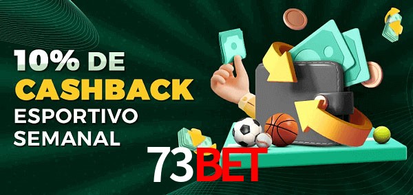 10% de bônus de cashback na 73bet