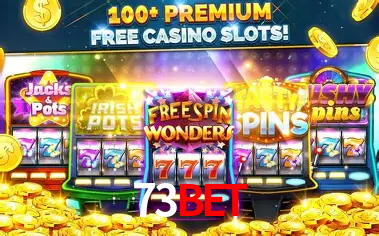 Descubra o Mundo do Cassino Online com 73bet